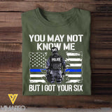 Personalized US Police You May Not Know Me But I Got Your Six Tshirt Printed QTHQ2312