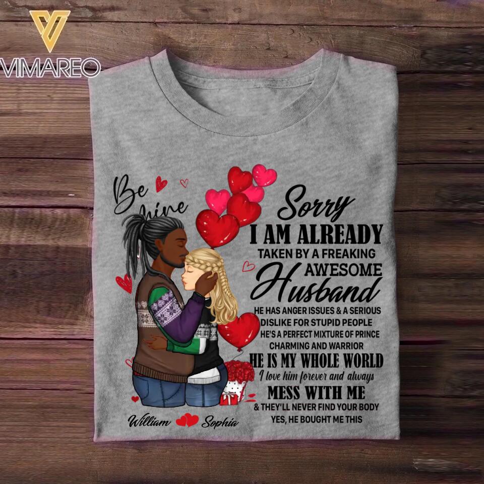Personalized Wife Shirt Sorry I’m Already Taken By Freaking Awesome Husband Tshirt Printed 23JAN-HQ06