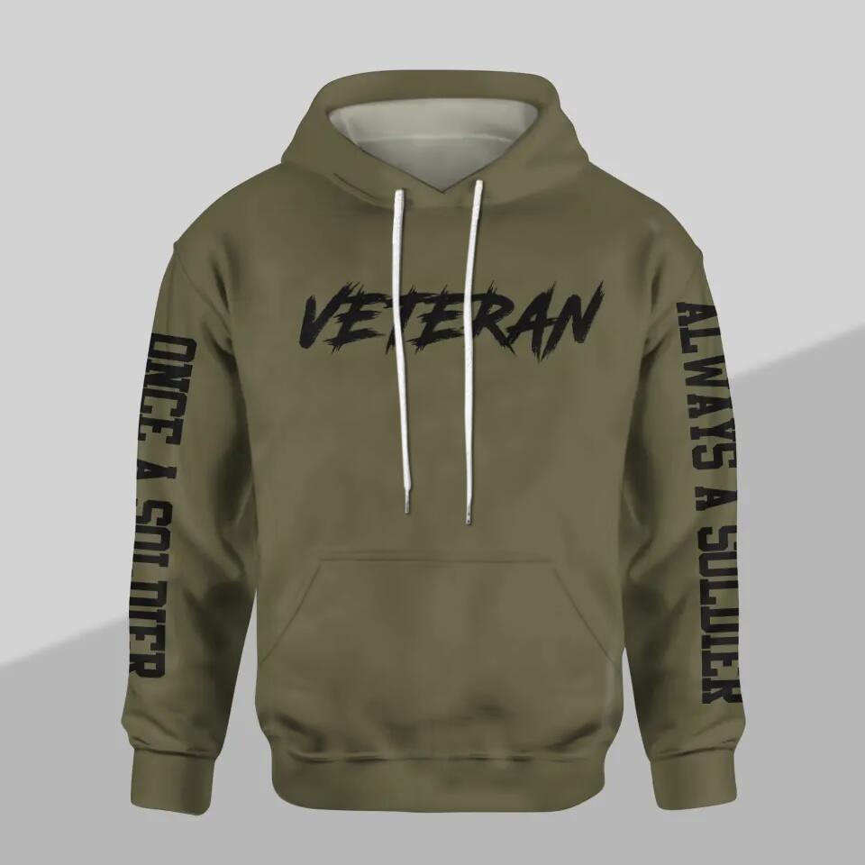 Personalized I Am A German Veteran I Would Put The Uniform Back On Once A Soldier Always A Soldier Rank Hoodie Or Sweatpant 3D Printed 23JAN-HQ10
