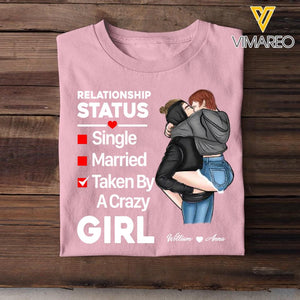 Personalized Relationship Status Taken By A Crazy Girl Couple Gifts Printed  Tshirt PNHQ1601