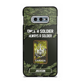 Personalized Canadian Soldier/ Veteran Once A Soldier Always A Soldier Phonecase 3D Printed QTHQ1701