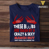 These Boobs Are Taken By A Crazy And Sexy Customized Tshirt Printed 23JAN-VD18