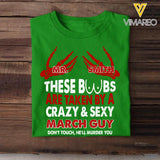 These Boobs Are Taken By A Crazy And Sexy Customized Tshirt Printed 23JAN-VD18