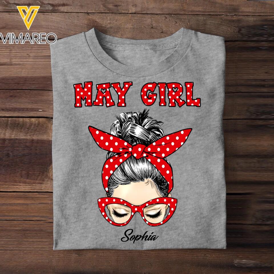 Personalized May Girl Printed Tshirt 23JAN-HQ30