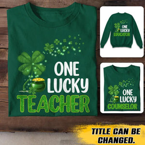 Personalized One Lucky Nurse With Own Title Tshirt Or Sweatshirt Printed QTVD0202