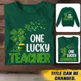 Personalized One Lucky Nurse With Own Title Tshirt Or Sweatshirt Printed QTVD0202