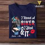 Personalized I kissed a biker and i liked it Tshirt Printed QTHQ082