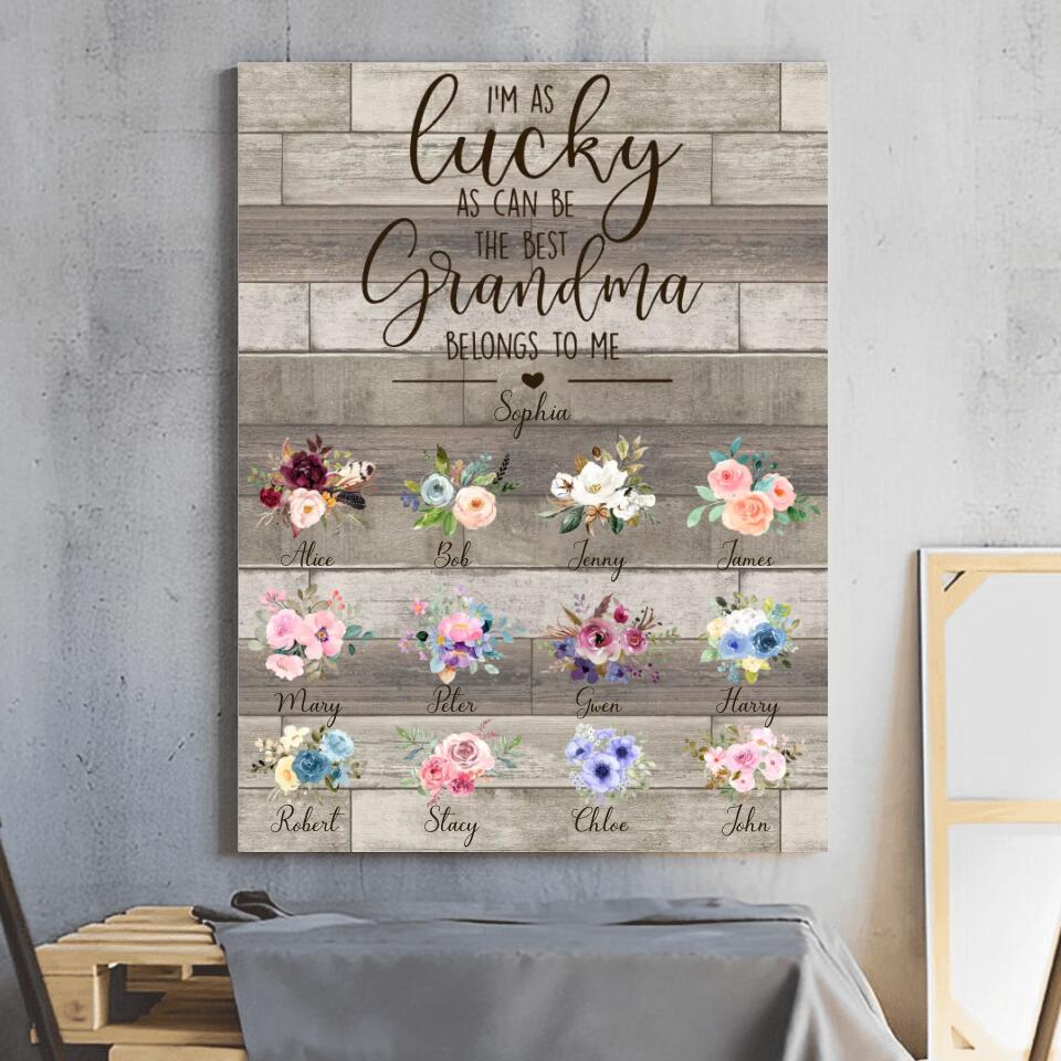 PERSONALIZED I'm as lucky as can be the best Grandma belong to me CANVAS PRINTED QTVD1002