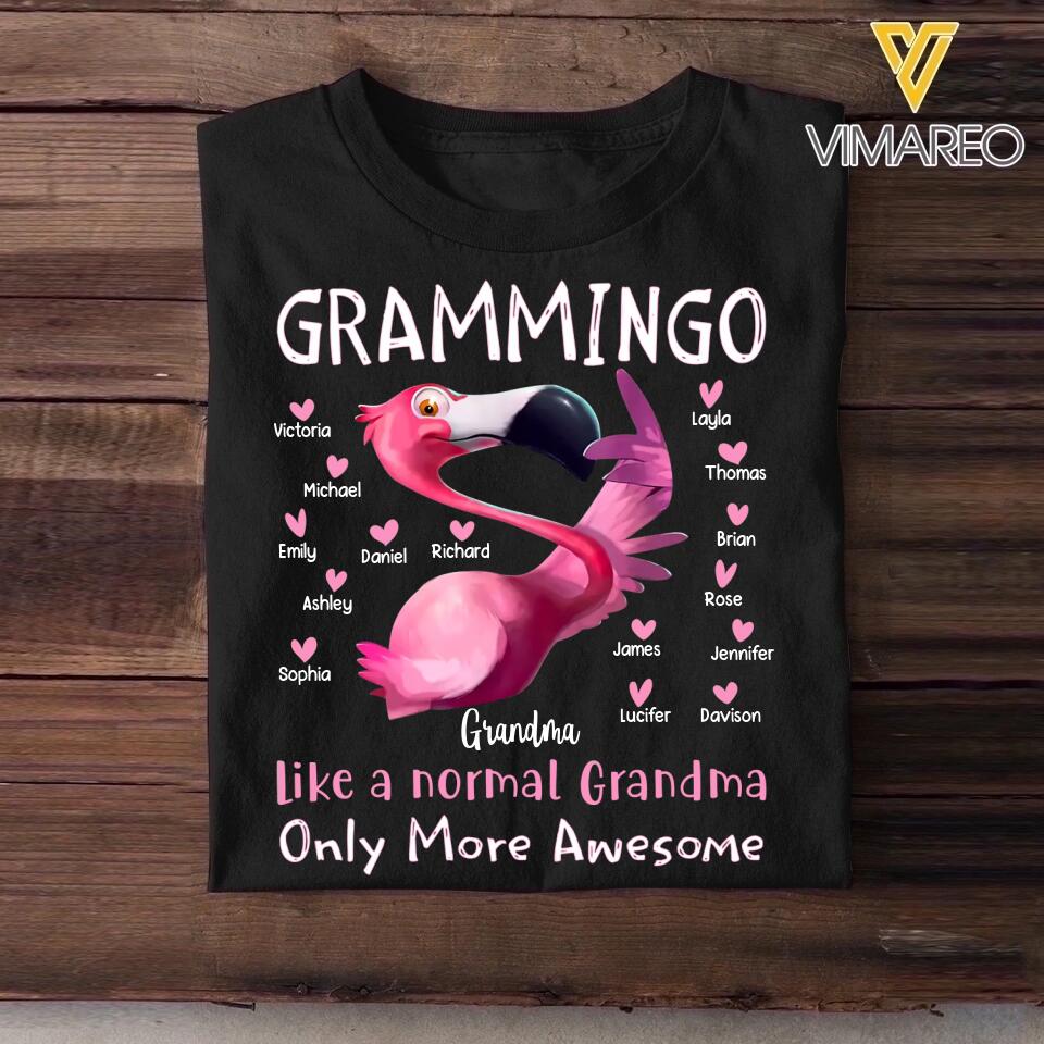 Personalized Grammingo Grandma Like A Normal Grandma Only More Awesome Kid Name Tshirt or Printed 23FEB-VD16
