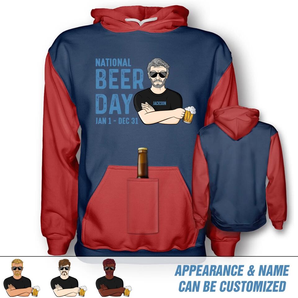 Personalized National Beer day Jan 1-Dec 31 Hoodie Beer Holder Printed QTDT2802