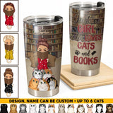 Personalized Just A Girl Who Loves Cats And Books  Tumbler Printed PNHQ0603