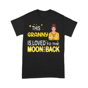PERSONALIZED NICKNAME IS LOVED MOON AND BACK TSHIRT TNTN
