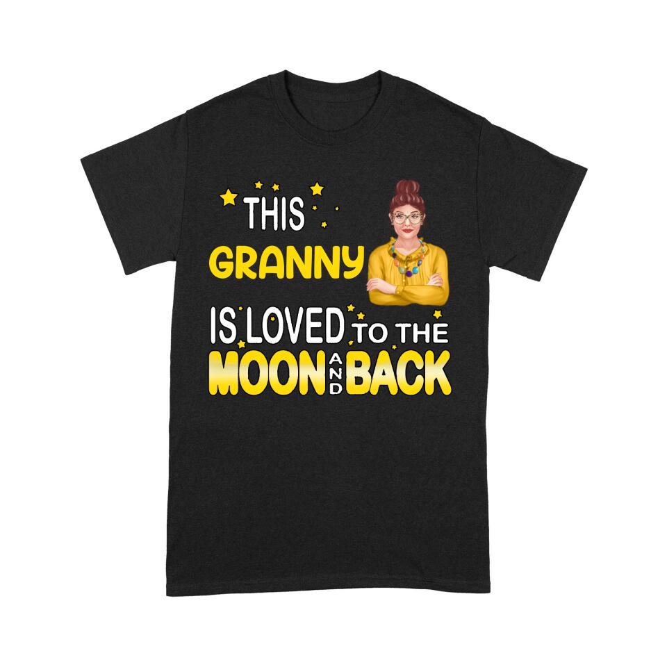 PERSONALIZED NICKNAME IS LOVED MOON AND BACK TSHIRT TNTN