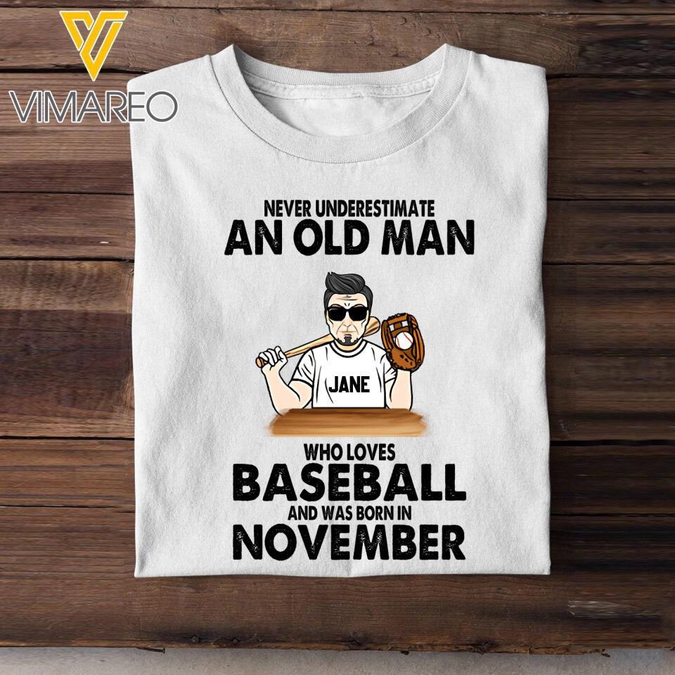 PERSONALIZED NOVEMBER OLD BASEBALL MAN TSHIRT TNMA2508