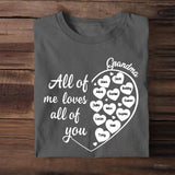 Personalized All of Me Loves All of You Grandma & Kid's Name Tshirt Printed QTDT3103