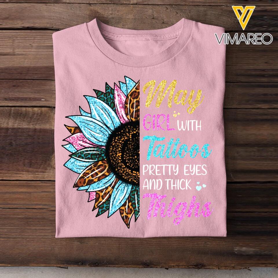 May Girl With Tattoos Pretty Eyes And Thick Things Sunflower Colorful Tshirts Printed QTHQ0404