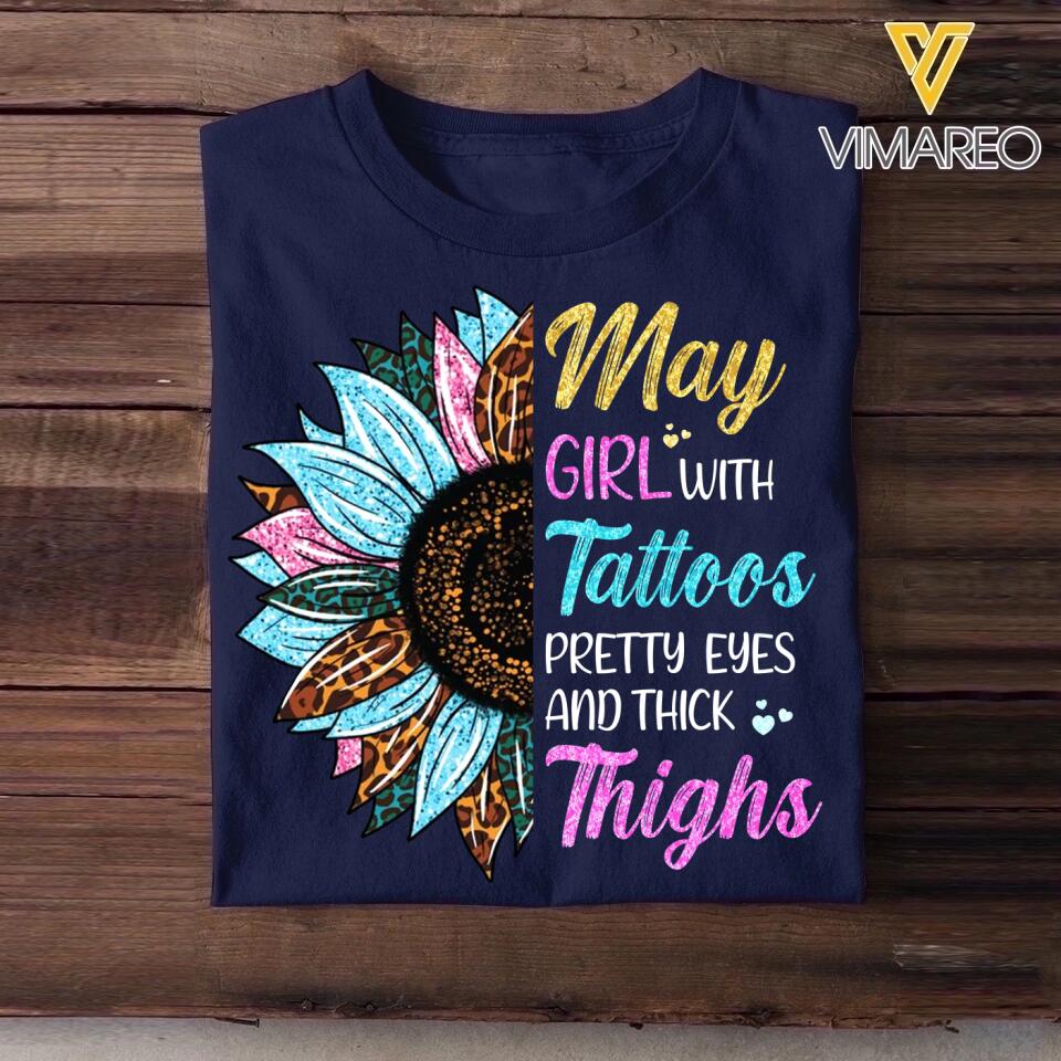 May Girl With Tattoos Pretty Eyes And Thick Things Sunflower Colorful Tshirts Printed QTHQ0404