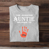 Personalized This Awesome Auntie Belongs To Hand Kid Name Tshirt Printed 23APR-DT04