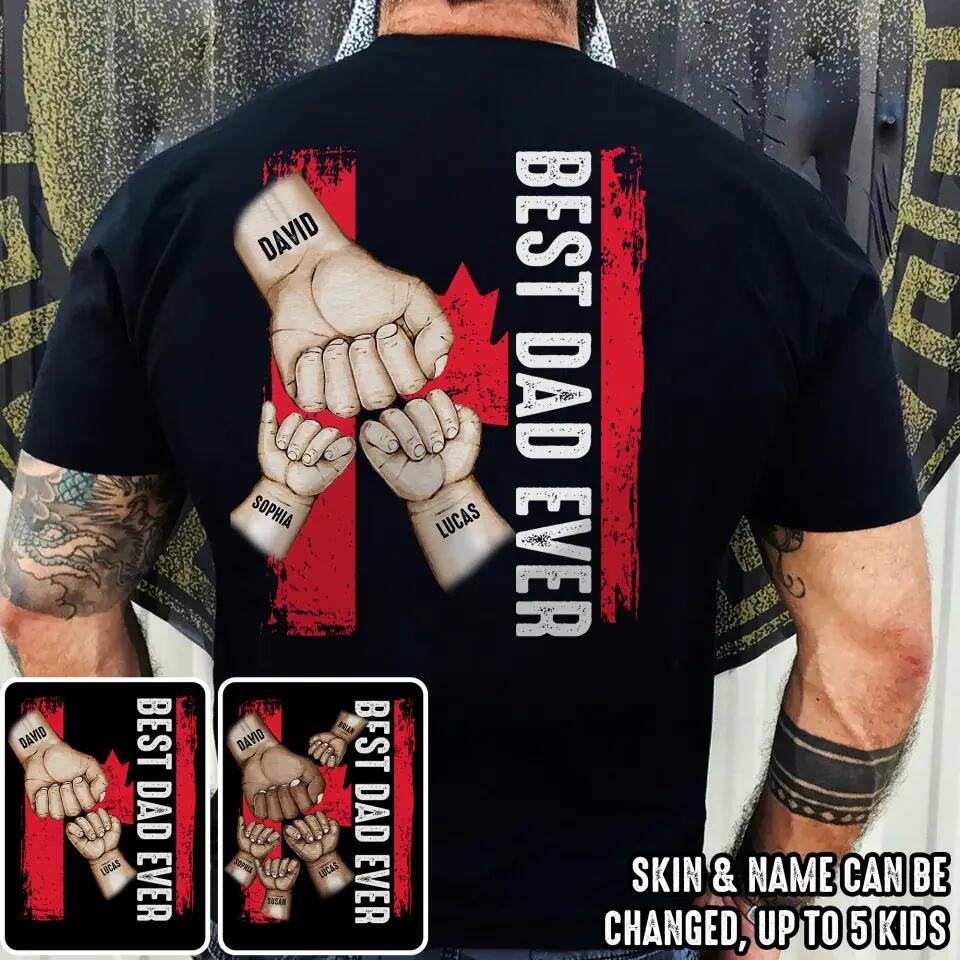 Personalized Best Canadian Dad Ever Flag Hand Kid Name Tshirt Printed QTDT0604