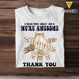 Personalized Dear Mom, Great Job We're Awesome Tshirt Printed QTHQ1304