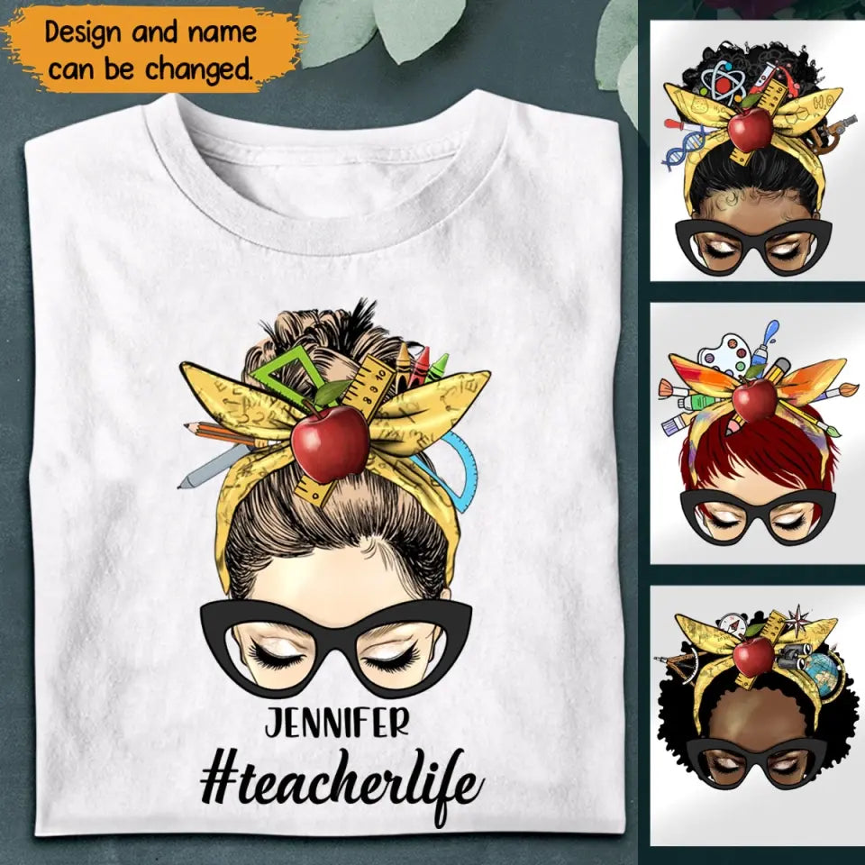 Personalized Teacherlife Girl with Name T-Shirt Printed 23APR-PTN21