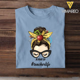 Personalized Teacherlife Girl with Name T-Shirt Printed 23APR-PTN21