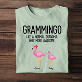 Personalized Grammingo Like A Normal Grandma Only More Awesome Kid Name T-shirt Printed 23APR-TB24