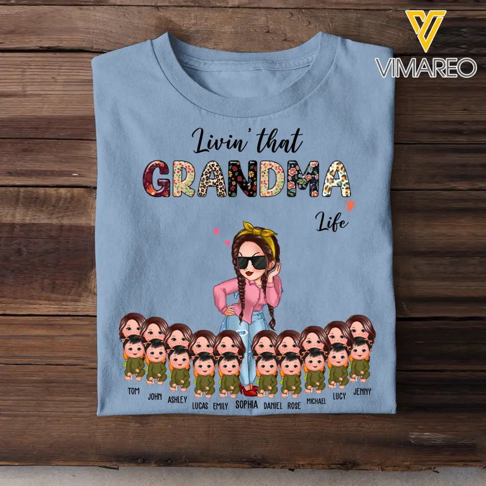 Personalized Livin's That Grandma Life Kid Name T-shirt Printed PNTB2404