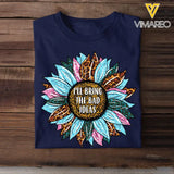 Personalized Your Quote Sunflower I'll Bring The Bad Ideas T-shirt Printed 23MAY-TB05