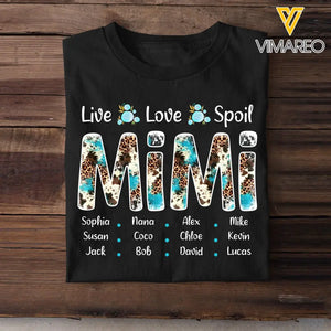 Personalized Live Love Spoil Mimi Grandma with Kid Name Tshirt Printed QTHQ0805
