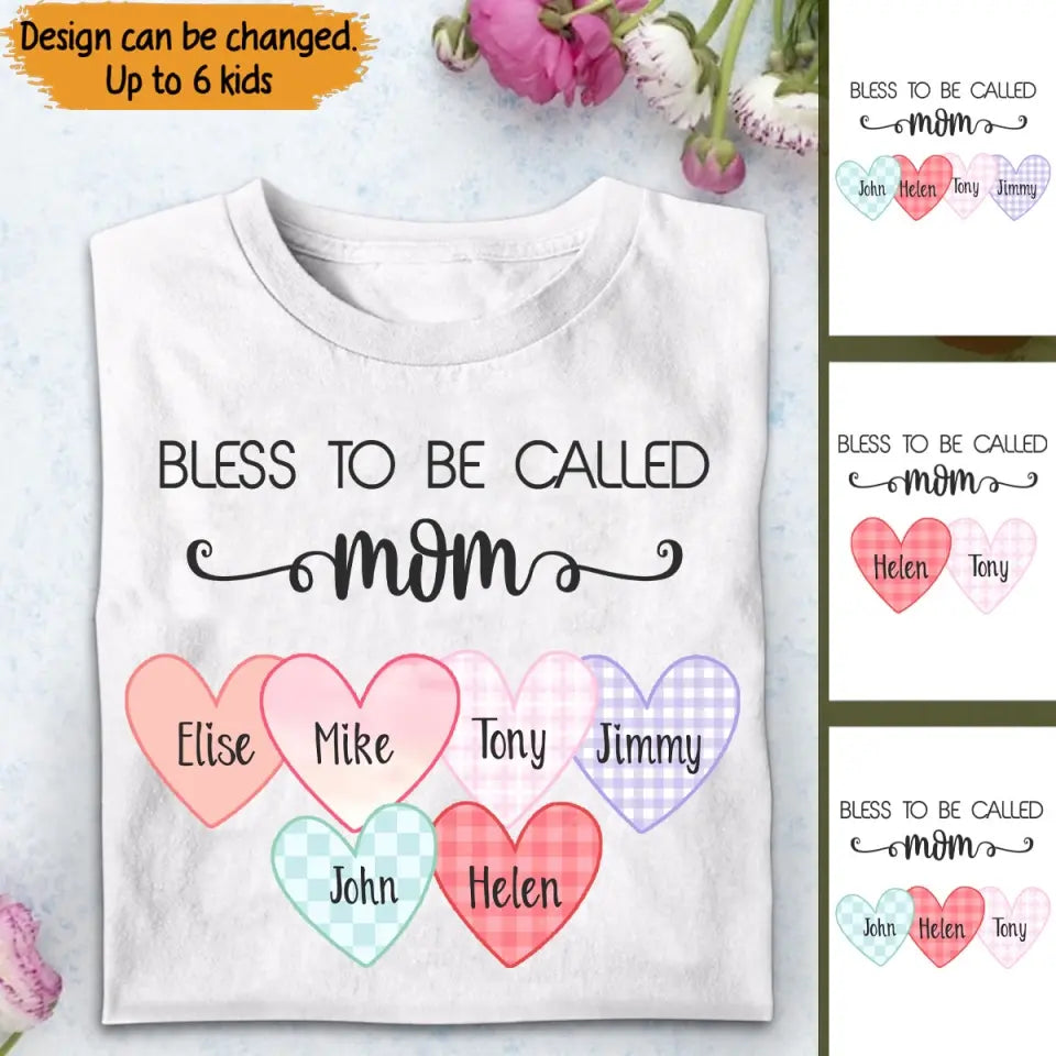 Personalized Bless To Be Called Mom with Heart Kid Name Tshirt Printed QTTB0905