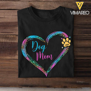 Personalized Dog Mom Heart with Dog Name T-shirt  Printed QTPN0905