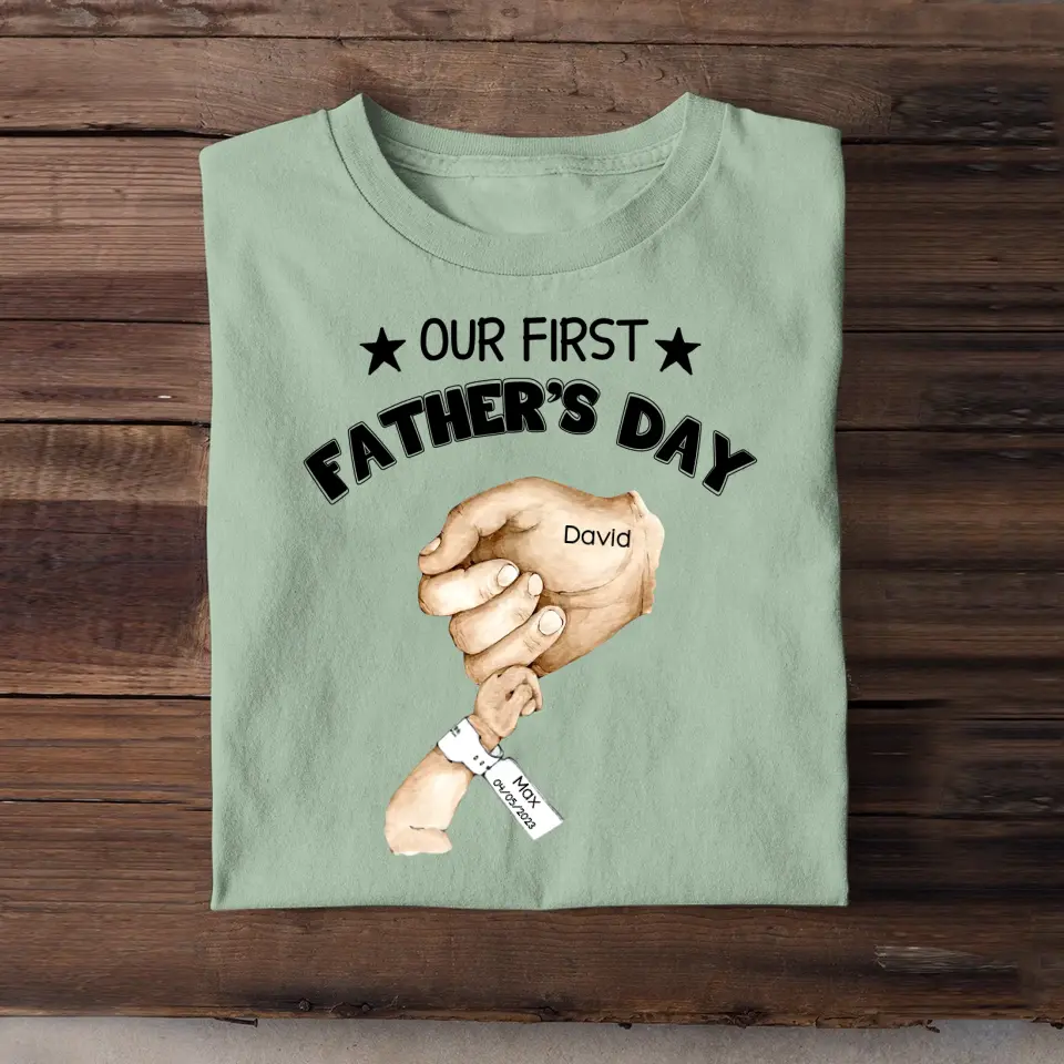 Personalized Our First Father's Day & Hand with Kid Name Tshirt or Baby Onesie Printed PNPN1005