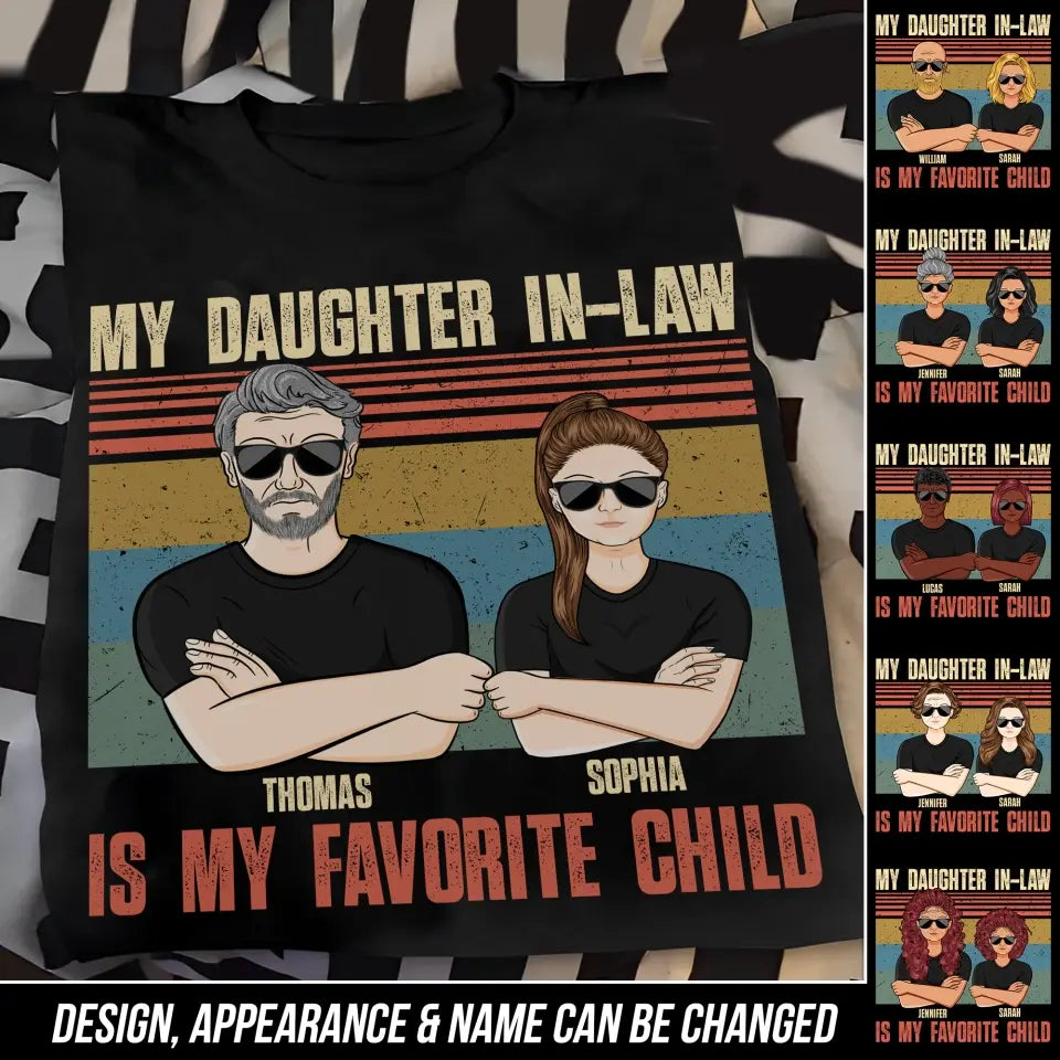 Personalized My Daughter In-Law Is My Favorite Child T-shirt Printed QTDT2405