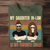 Personalized My Daughter In-Law Is My Favorite Child T-shirt Printed QTDT2405