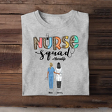 Personalized Nurse Squad Gift For Nurses T-shirt Printed HTHPN2305