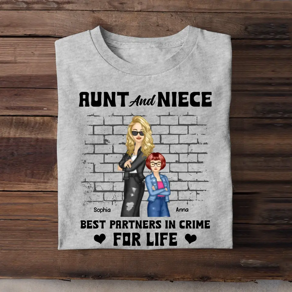 Personalized Aunt And Niece Best Partners In Crime For Life T-shirt Printed 23JUN-PN06