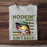 Personalized Hookin Aint Easy Fishing Lover T-shirt Printed QTHQ1406