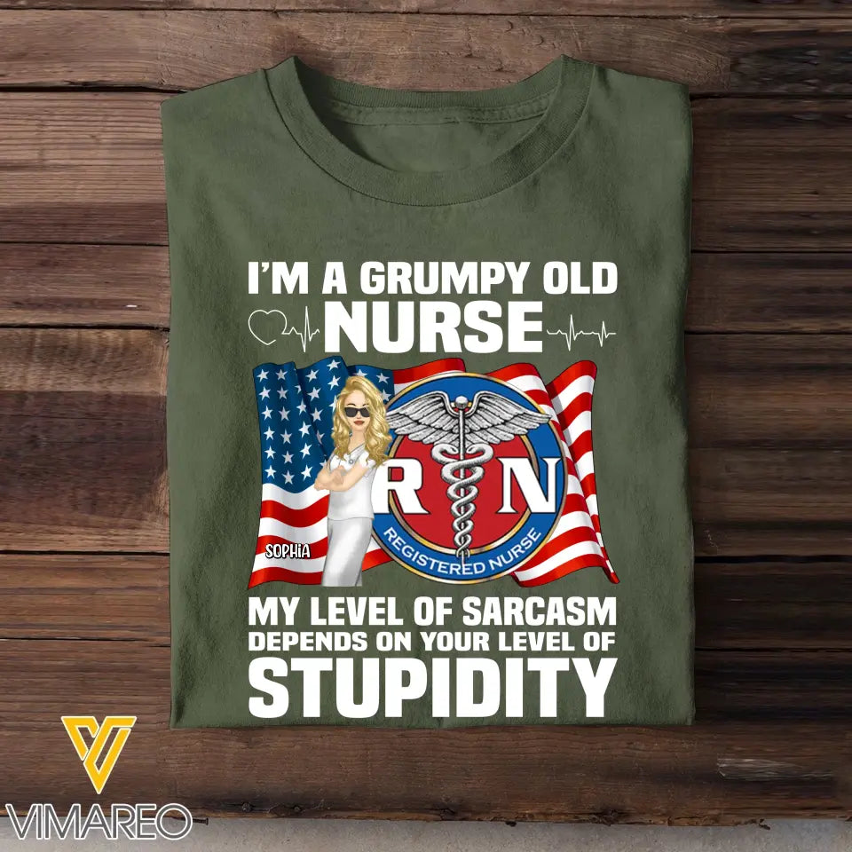 Personalized I'm A Grumpy Old Nurse My Level Of Sarcasm Depends On Your Level Of Stupidity T-shirt Printed 23JUN-HQ14