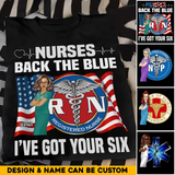 Personalized Nurse Back The Blue I've Got Your Six Flag & Logo T-shirt Printed MTHHQ1906