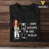 Personalized He Keeps Me Safe or She Keeps Me Wild Motorcycle Couple T-Shirt Printed MTHHN2406