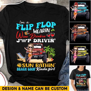 Personalized I'm A Flip Flop Wearin' Wine Drinkin' Dog Lovin' Sun Bathin' Beach Goin' Kinda Girl T-shirt Printed 23JUN-KVH22