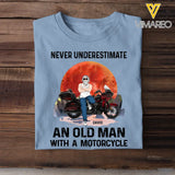 Personalized Never Underestimate An Old Man With A Motorcycle T-shirt Printed MTHPN2406
