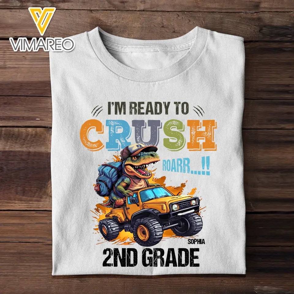 Personalized I'm Ready To Crush Dinosaurus Go To School 2nd Grade Kid's T-shirt Printed HTHDT2606