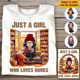 Personalized Just A Girl Who Love Books Fall Season Tshirt Printed 23JUL-PN14