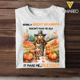 Personalized Being A Great Grandma Doesn't Make Me Old Fall Season Tshirt Printed NMTHN1707