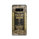 Personalized PTSD Is Not A Sign Of Weakness It Is A Sign Of Absolute Strength US Rank Camo Phonecase Printed MTHPN2607