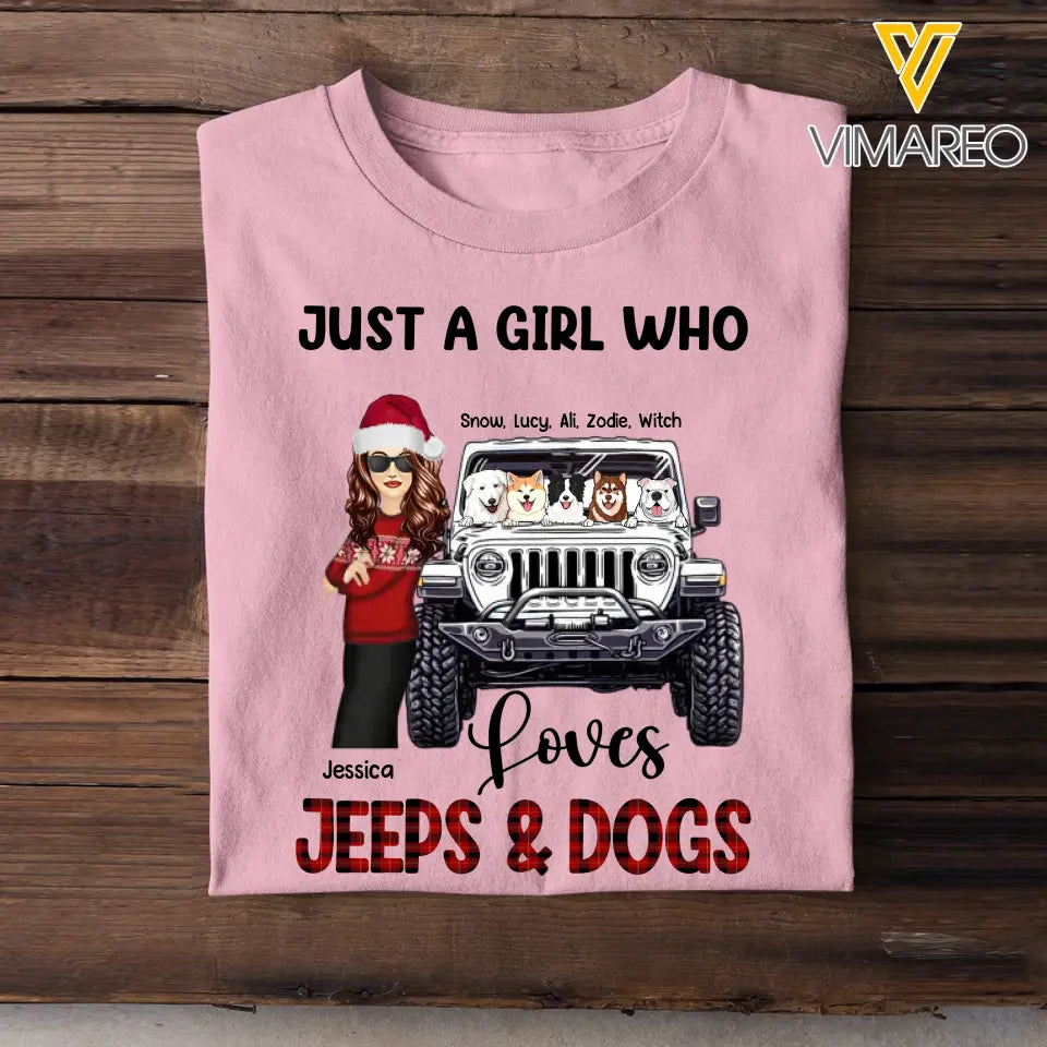 Personalized Just A Girl Who Loves Jeeps & Dogs Sweater or T-shirt Christmas Gift Printed PTN23601