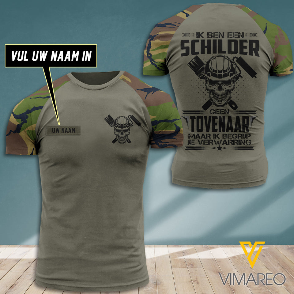 Gepersonaliseerd Ik ben een Schilder Geen Tovenaar Camo T-SHIRT 3D Printed JUL-DT13