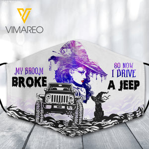 My Broom Broke So Now I Drive A Jeep Normal Mask SEP-DT10